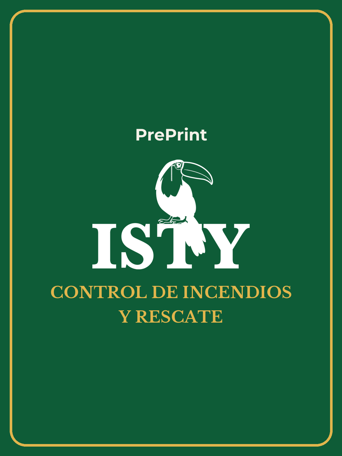 PrePrint Yasuni Control de Incendios y Rescate