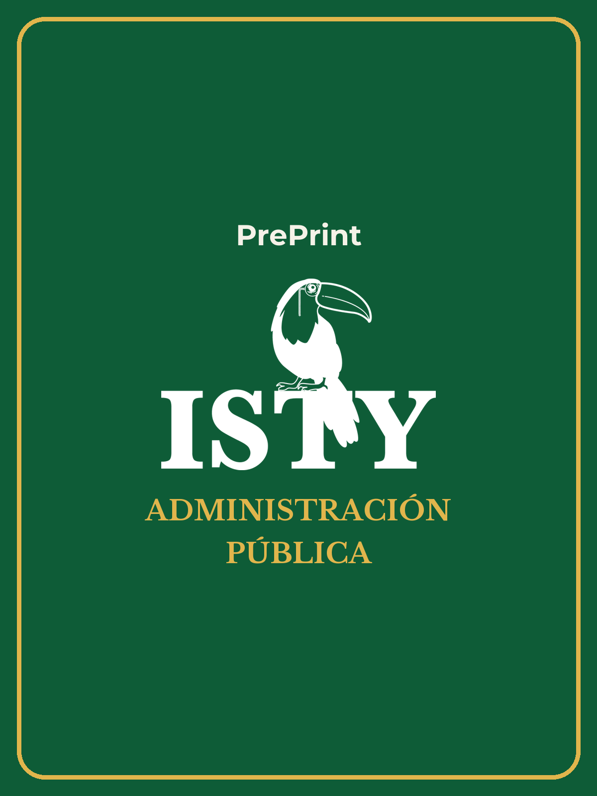 PrePrint Yasuni Administracion Publica