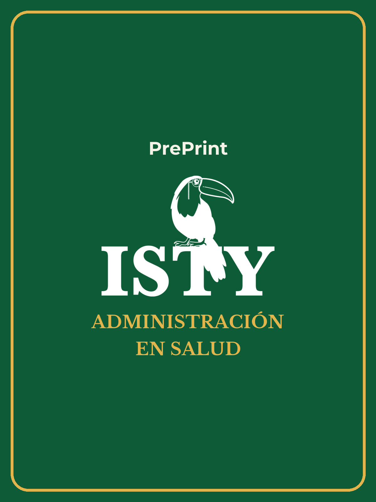 PrePrint Yasuni Administracion en Salud